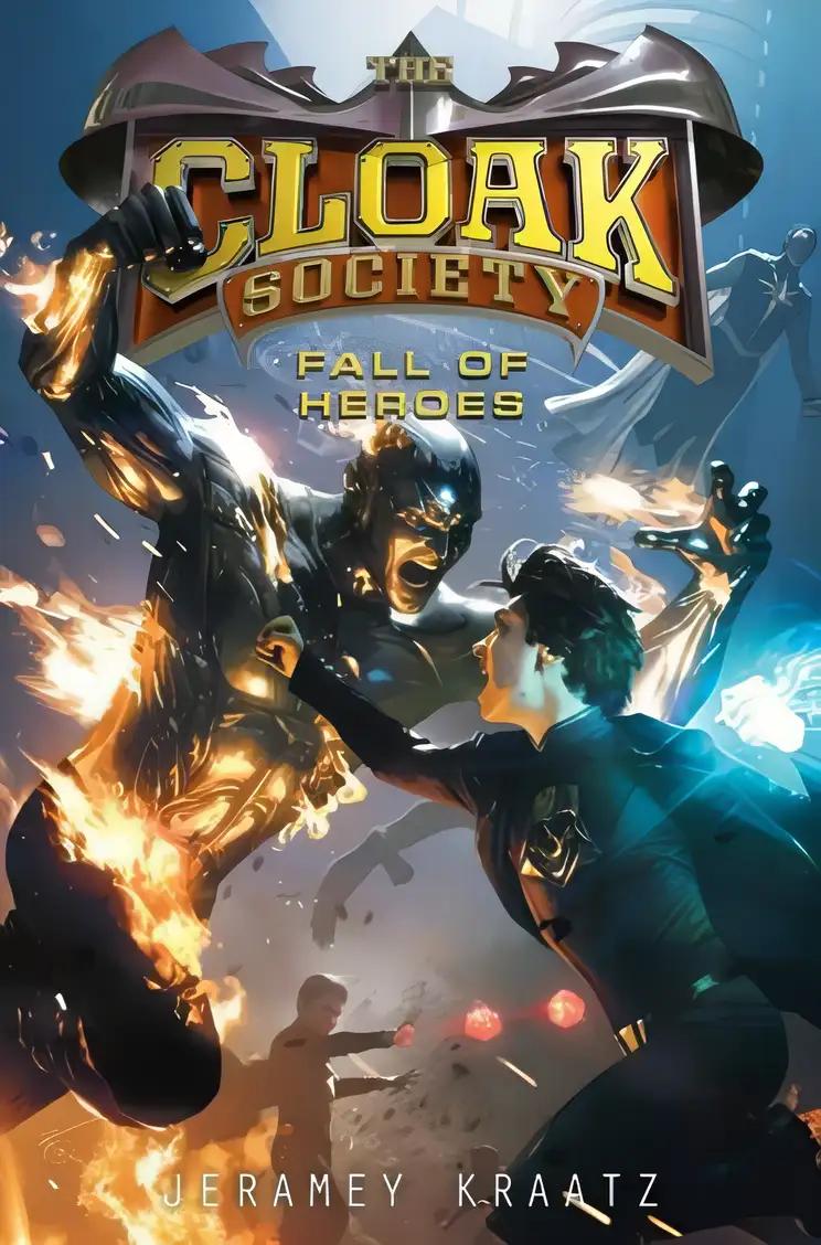 Fall of Heroes: The Cloak Society