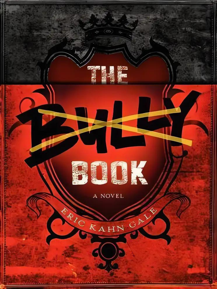 The Bully Book: A Novel