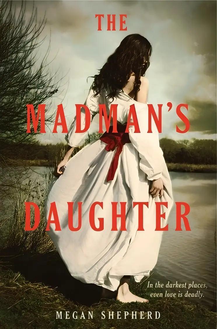 The Madman's Daughter