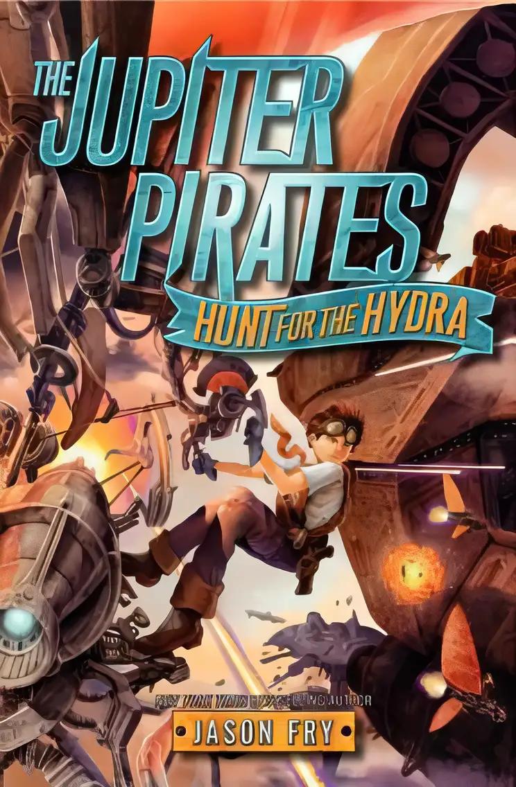 The Jupiter Pirates: Hunt for the Hydra