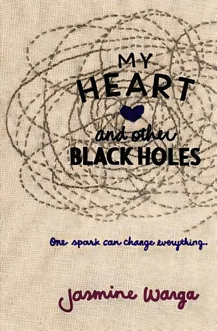 My Heart and Other Black Holes