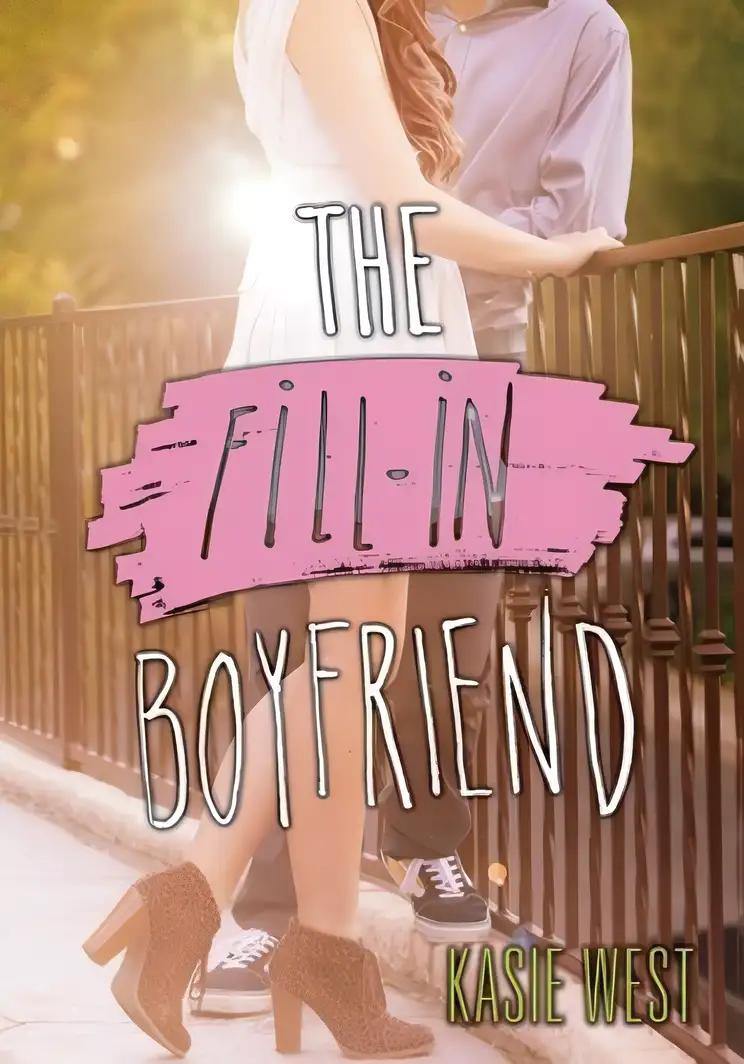 The Fill-In Boyfriend