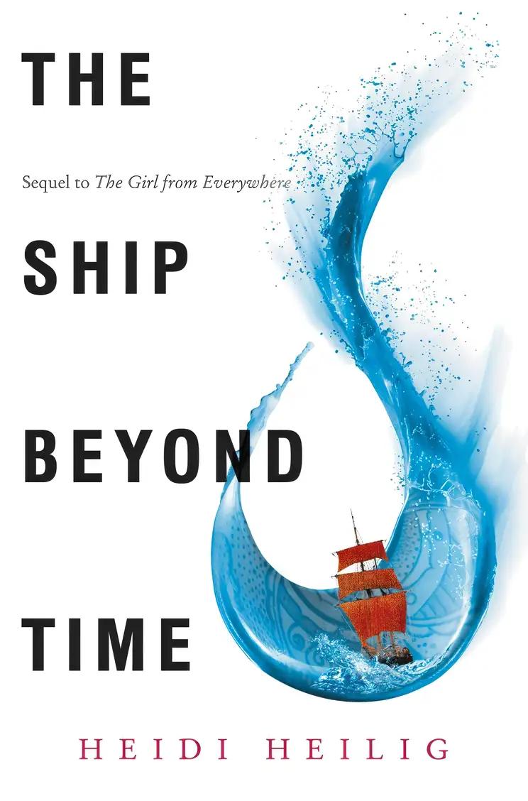 The Ship Beyond Time: The Girl from Everywhere