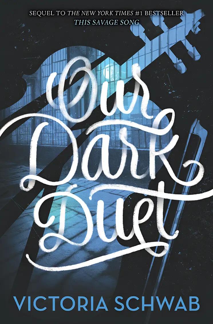 Our Dark Duet: Monsters of Verity