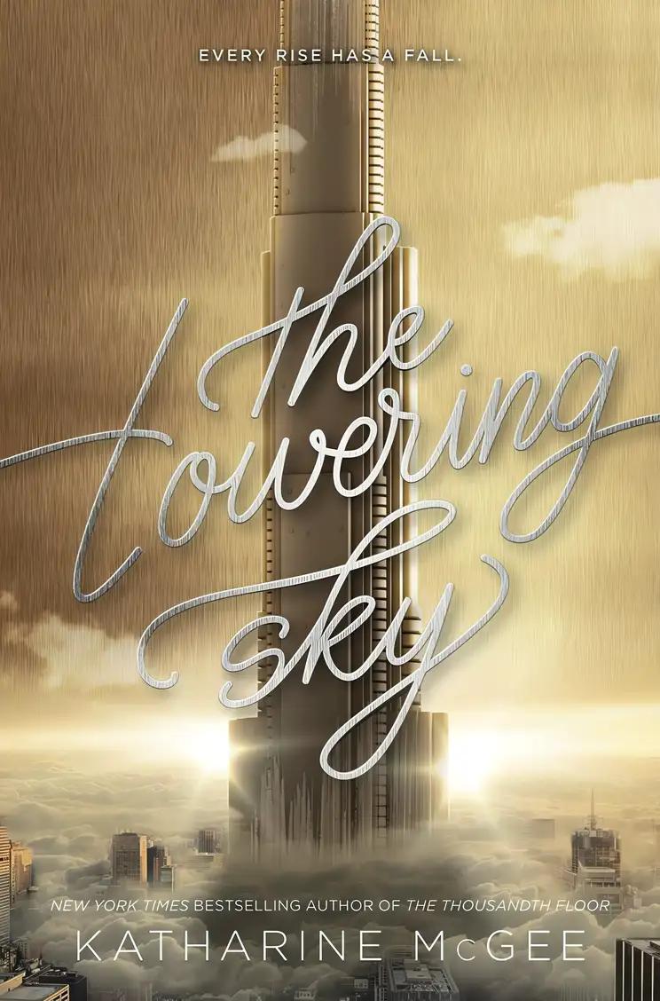 The Towering Sky: The Thousandth Floor