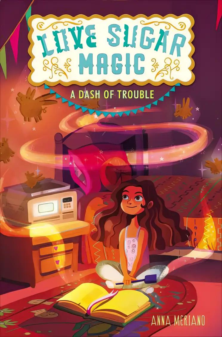 Love Sugar Magic: A Dash of Trouble (Love Sugar Magic, 1)