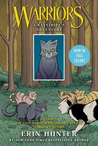 Warriors Manga: Graystripe's Adventure