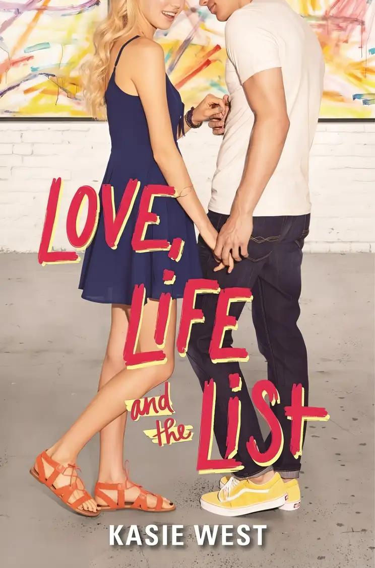 Love, Life, and the List