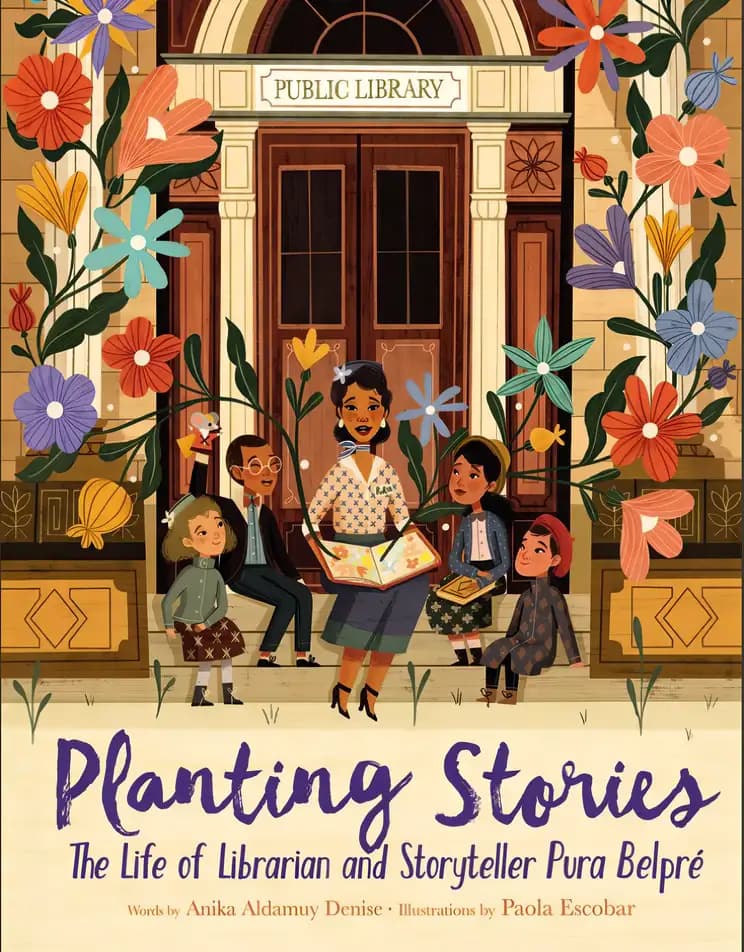 Book cover of 'Planting Stories: The Life of Librarian and Storyteller Pura Belpré'