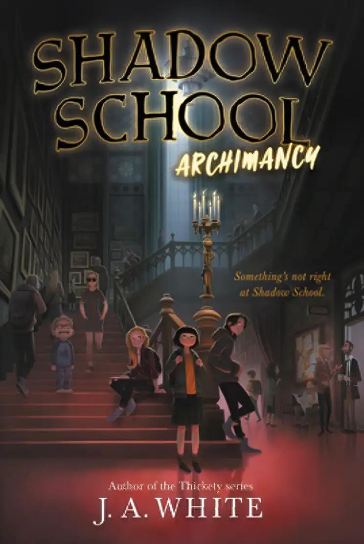 Shadow School #1: Archimancy