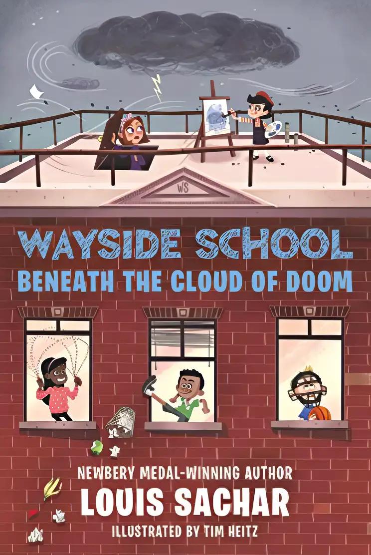 Wayside School Beneath the Cloud of Doom