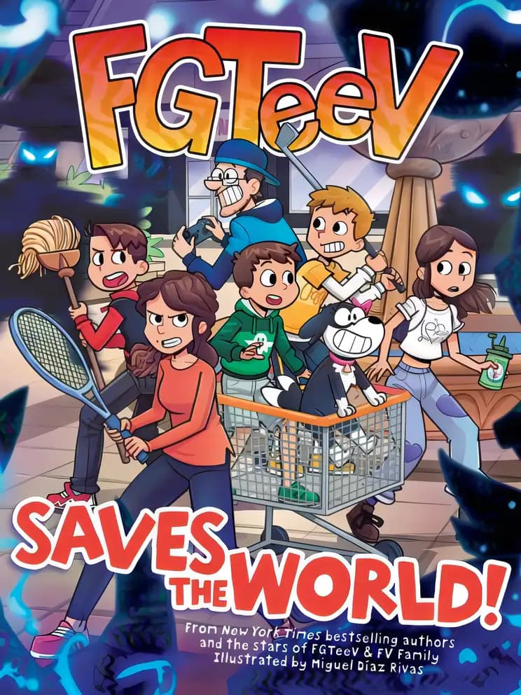 Book cover of 'FGTeeV Saves the World!'