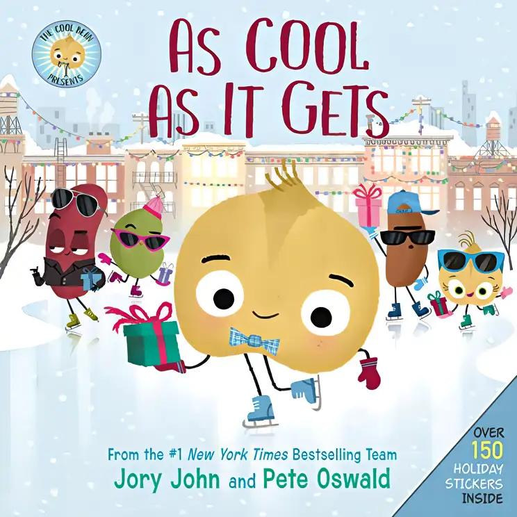 The Cool Bean Presents: As Cool as It Gets: Over 150 Stickers Inside! A Christmas Holiday Book for Kids (The Food Group)