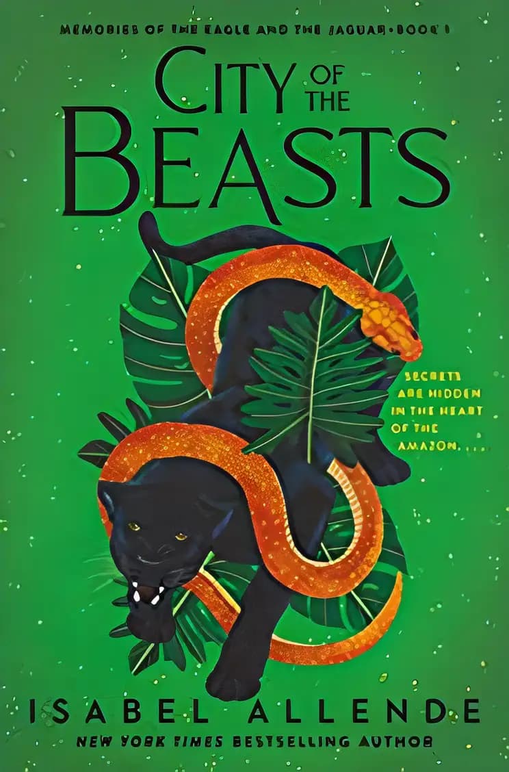 Book cover of 'City of the Beasts: Memories of the Eagle and the Jaguar'