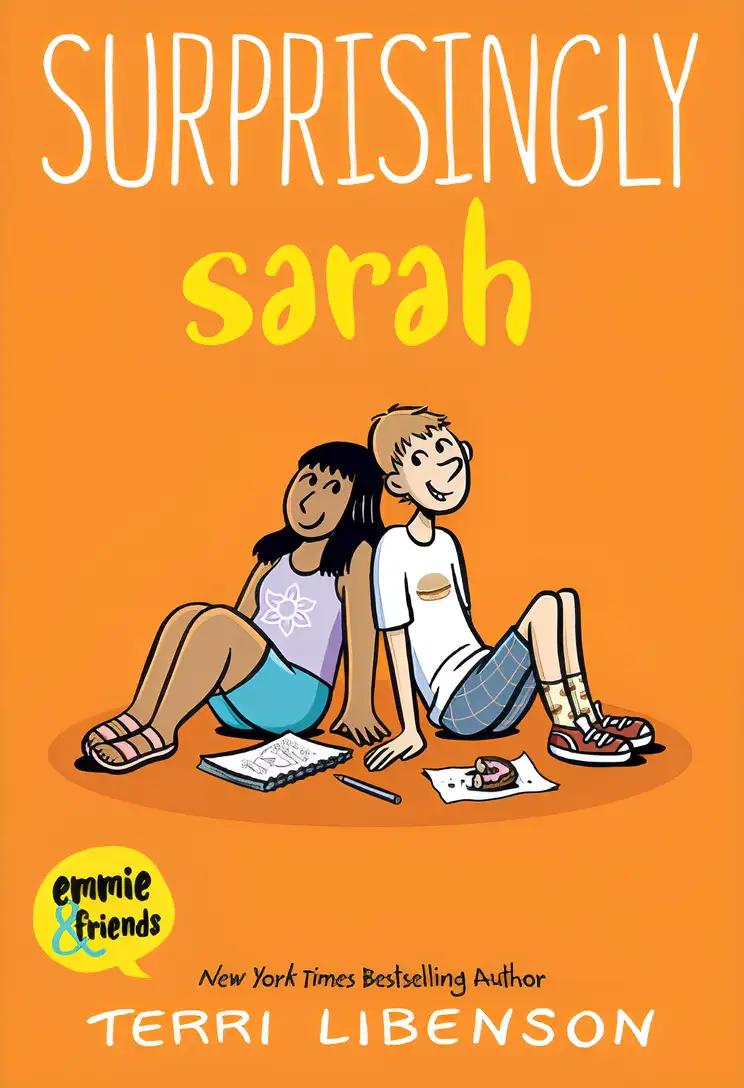 Surprisingly Sarah: Emmie & Friends