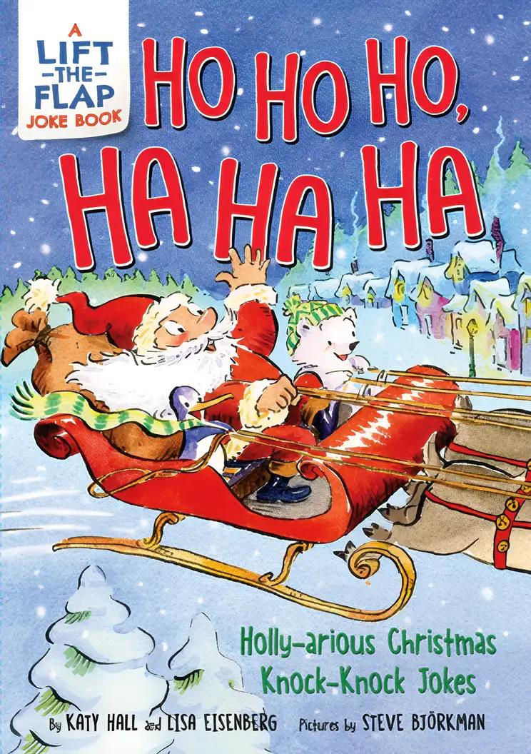 Ho Ho Ho, Ha Ha Ha: Holly-arious Christmas Knock-Knock Jokes