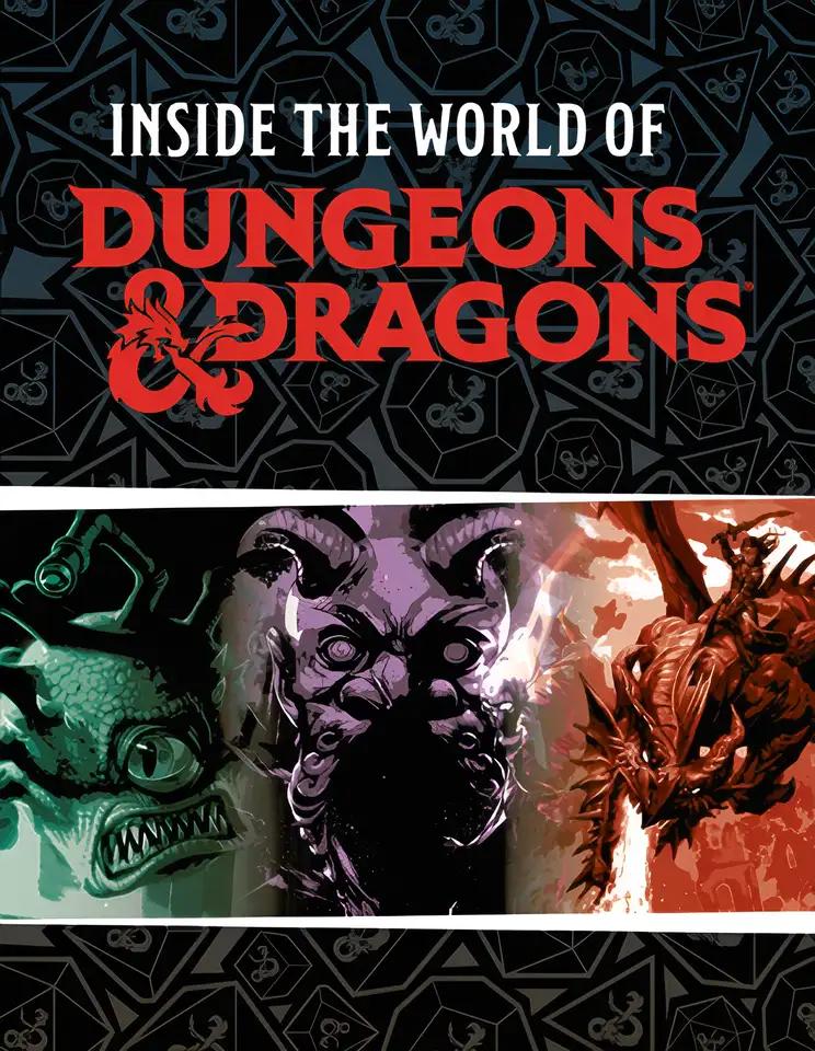 Dungeons & Dragons: Inside the World of Dungeons & Dragons