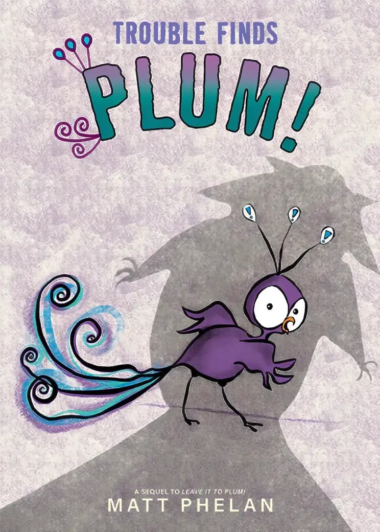 Book cover of 'Trouble Finds Plum!'