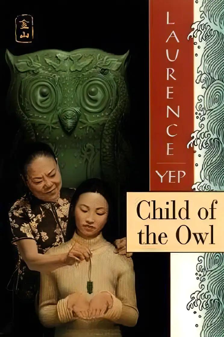 Child of the Owl: Golden Mountain Chronicles: 1965