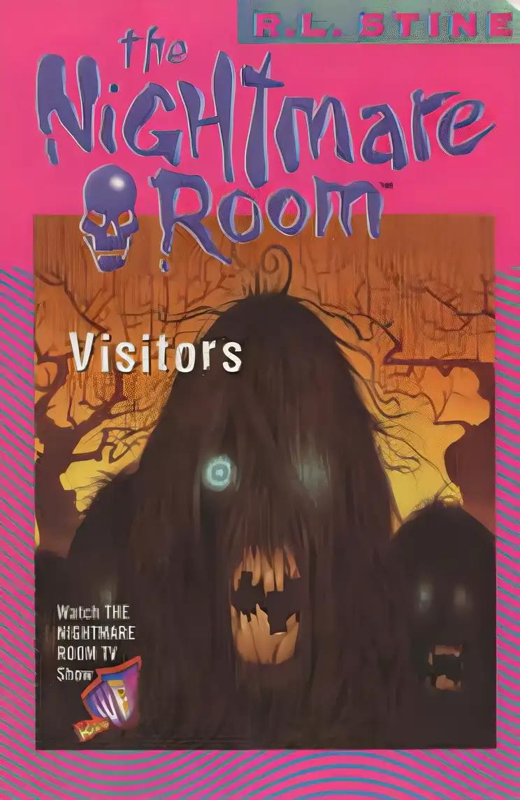 The Nightmare Room #12: Visitors