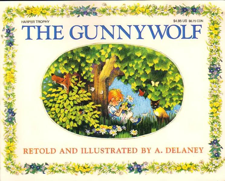 The Gunnywolf (Trophy Picture Book Series)