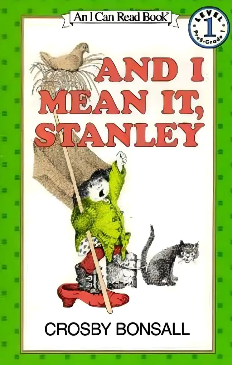 Book cover of 'And I Mean It, Stanley'