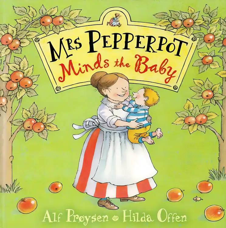 Mrs Pepperpot Minds the Baby