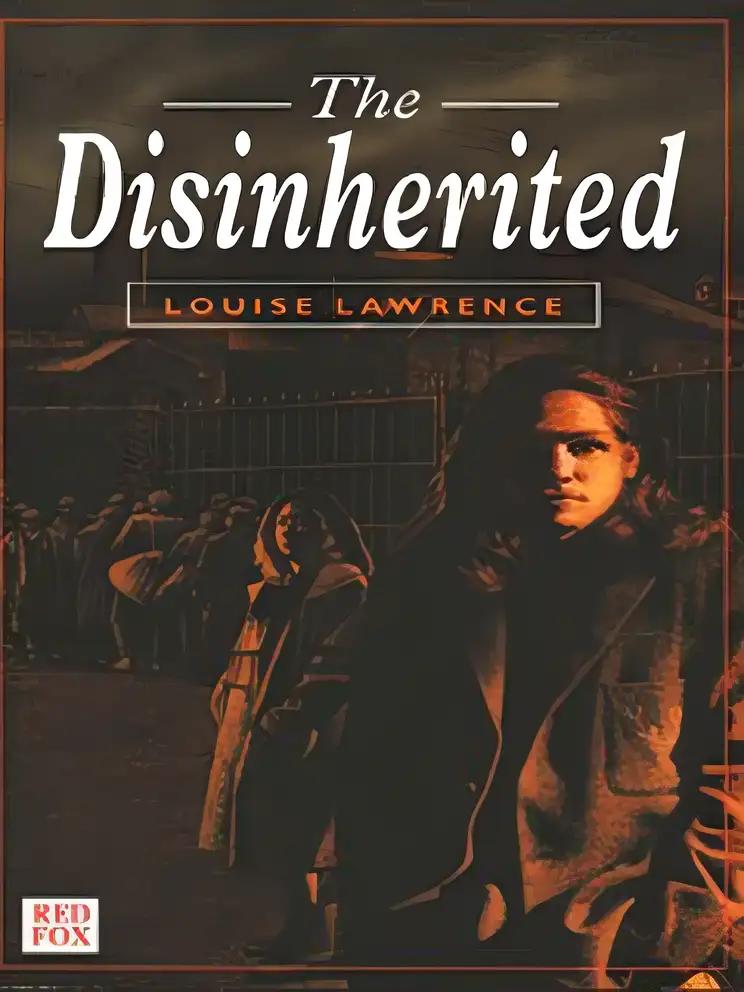 The Disinherited