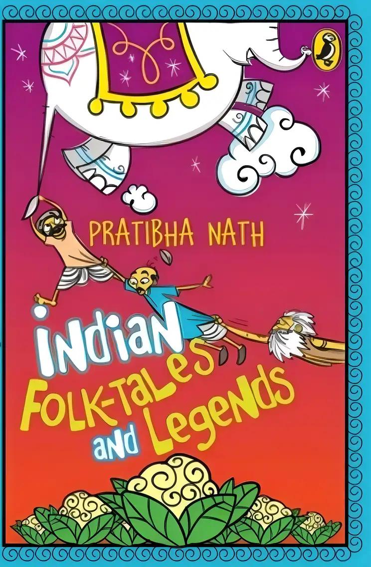 Indian Folktales and Legends