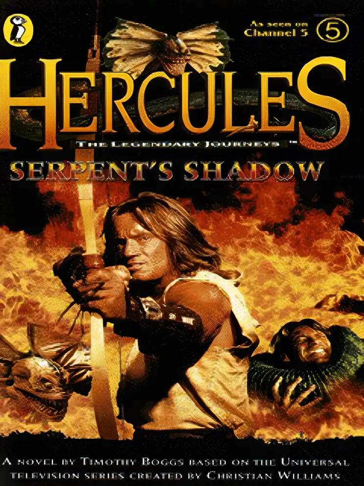 Hercules: Serpent's Shadow: Hercules: The Legendary Journeys