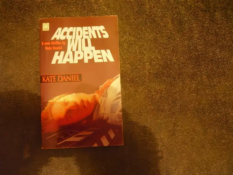 Accidents Will Happen (Fantail)