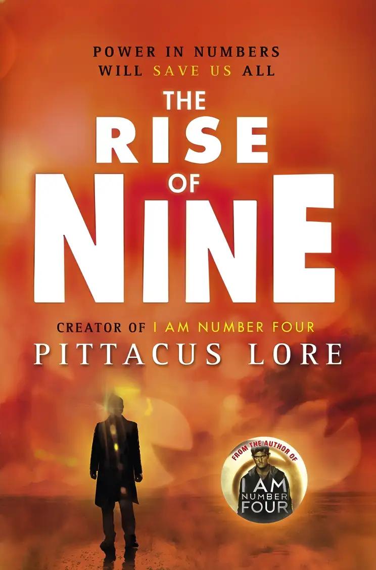 The Rise of Nine (Lorien Legacies Book 3)