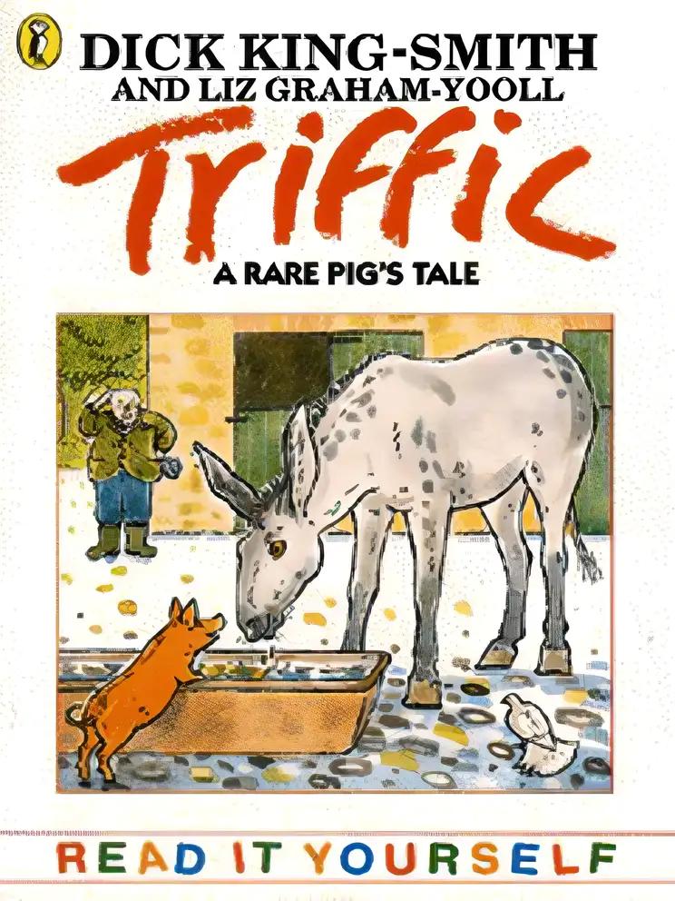 Triffic: A Rare Pig's Tale (Read it Yourself)