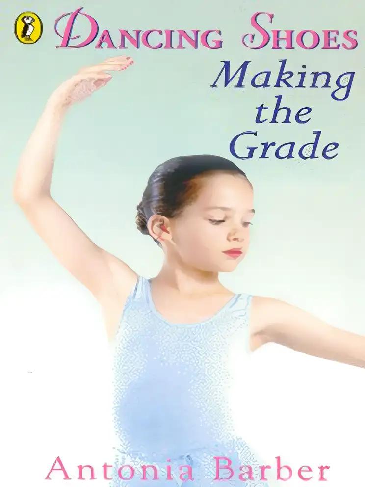 Making the Grade (Dancing Shoes)