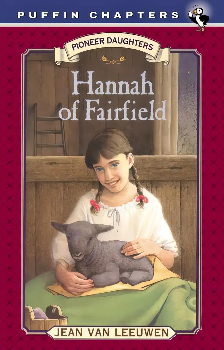 Hannah of Fairfield: Pioneer Daughters #1