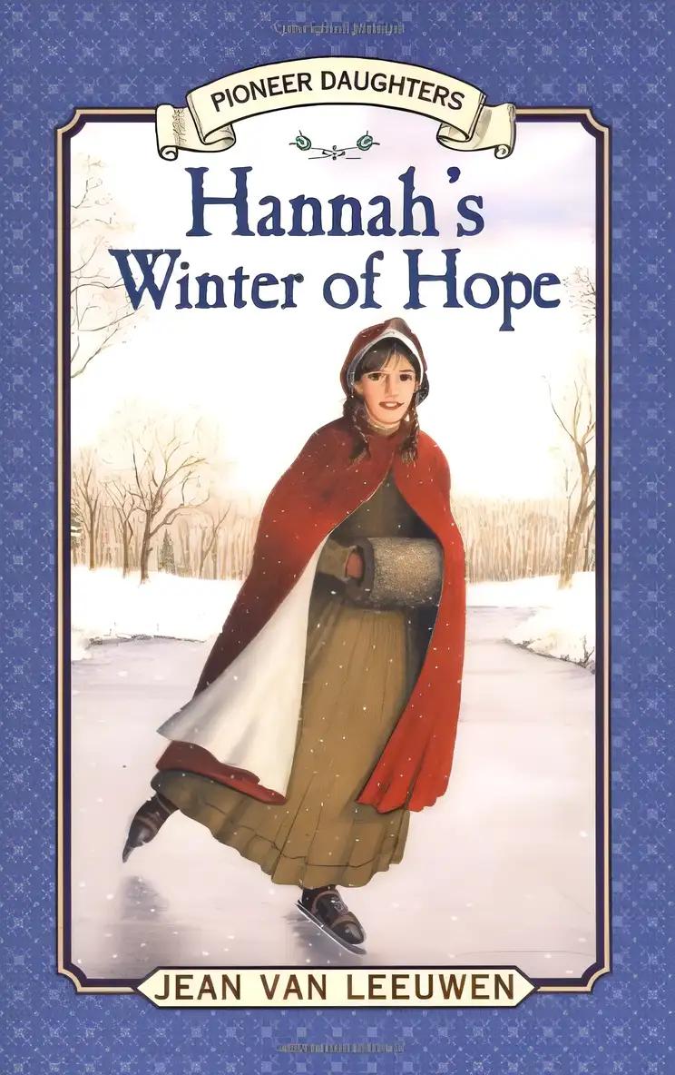 Hannah's Winter of Hope (Pioneer Daughters)