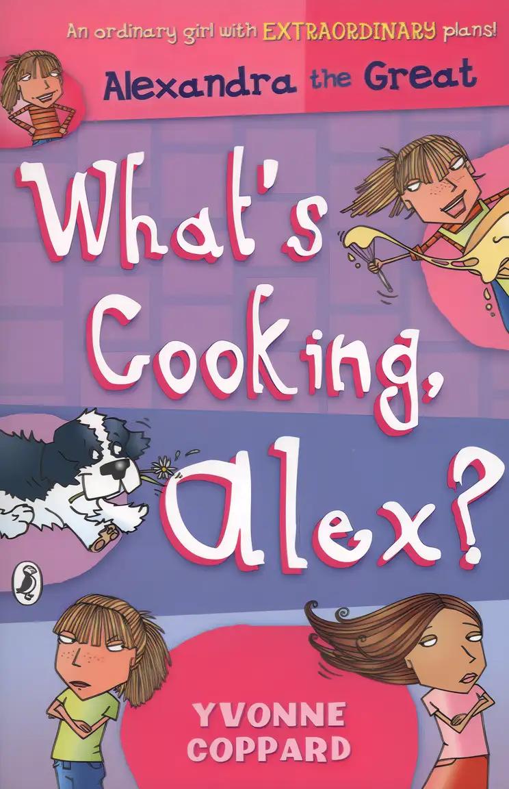 What's Cooking, Alex? (Alexandra The Great)