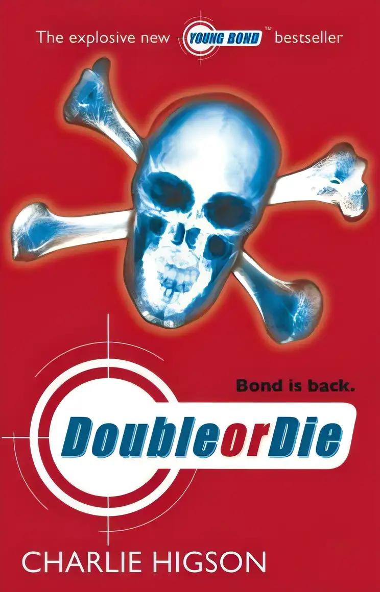 Double or Die