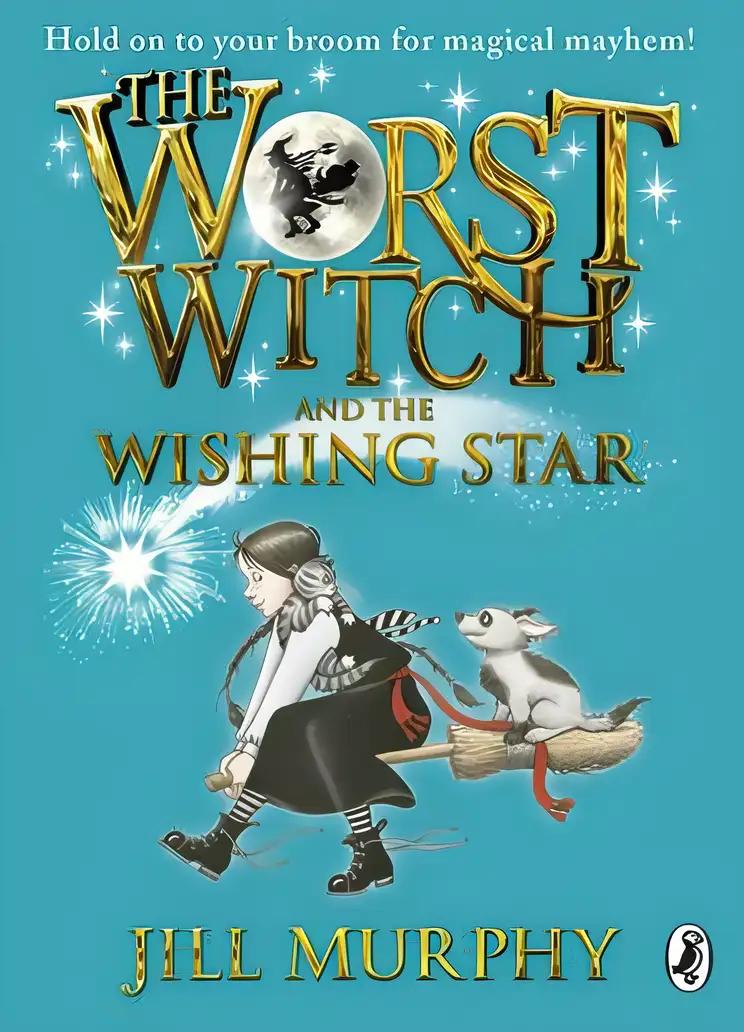 The Worst Witch and The Wishing Star