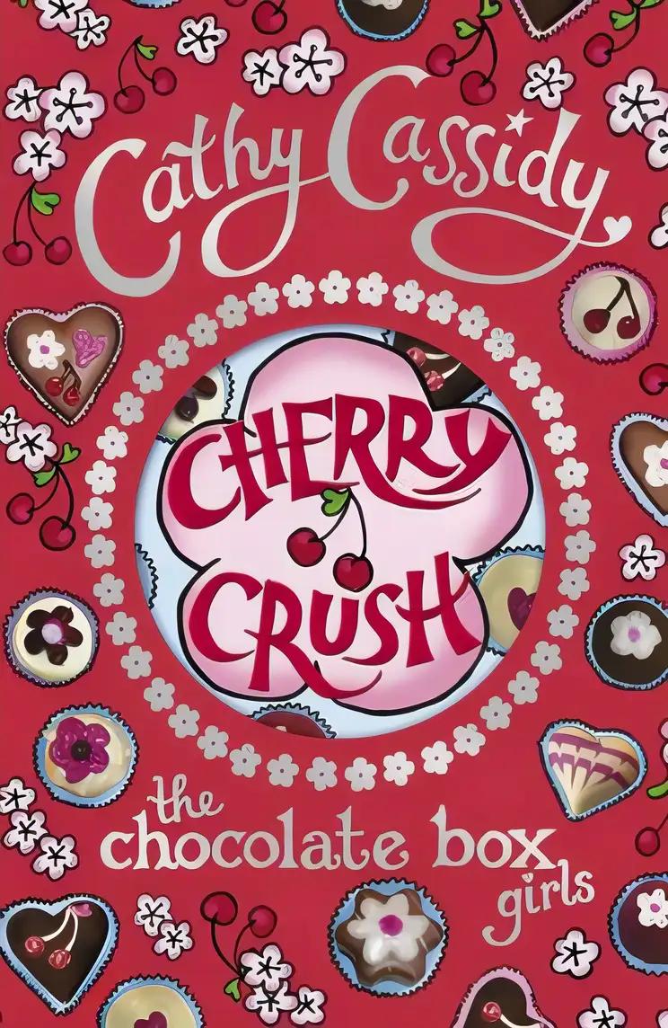 Chocolate Box Girls: Cherry Crush