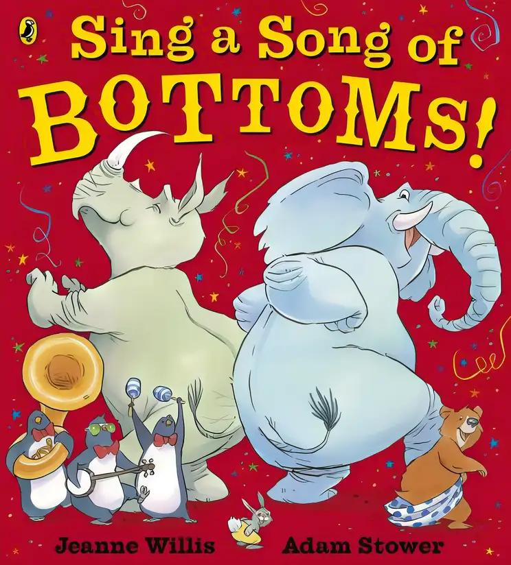 Sing a Song of Bottoms! (Puffin Picture Book Boutique)