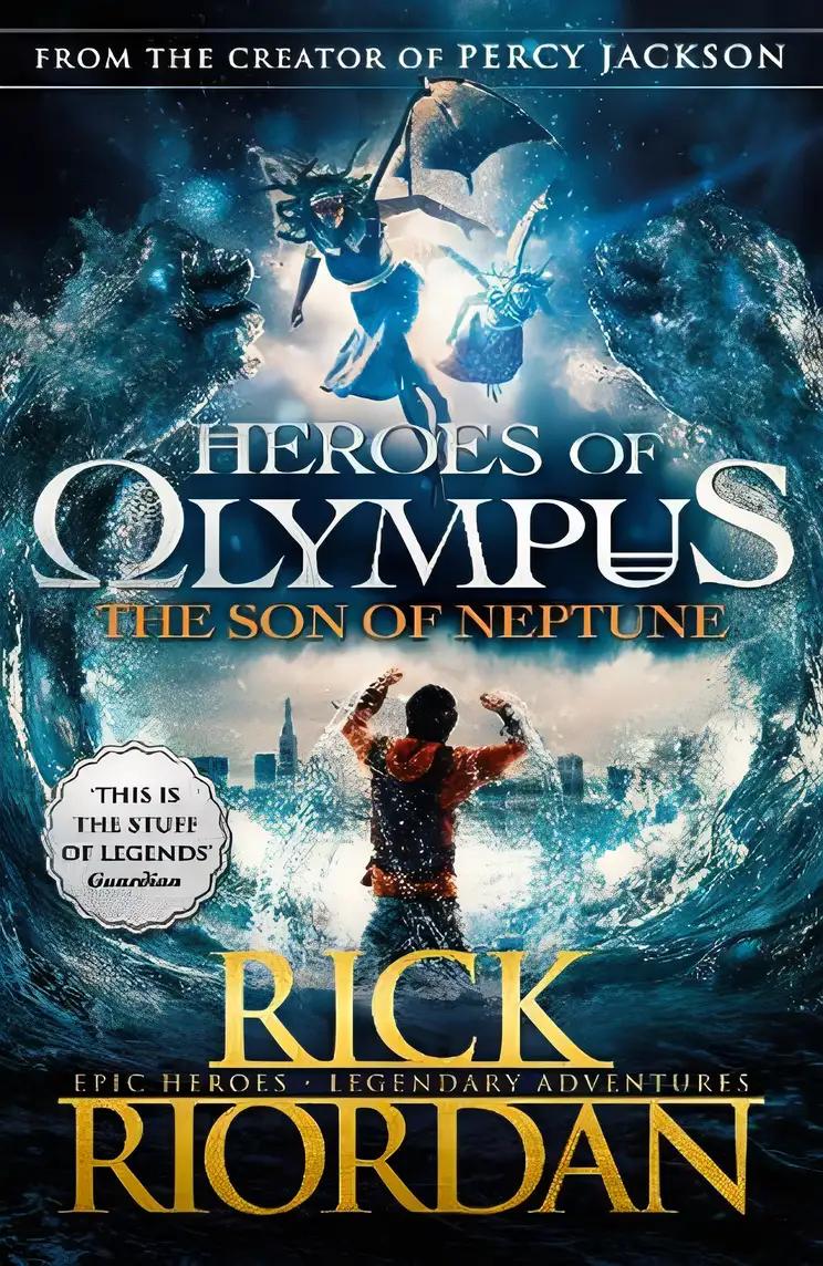 The Son of Neptune (Heroes of Olympus Book 2): (Heroes of Olympus)