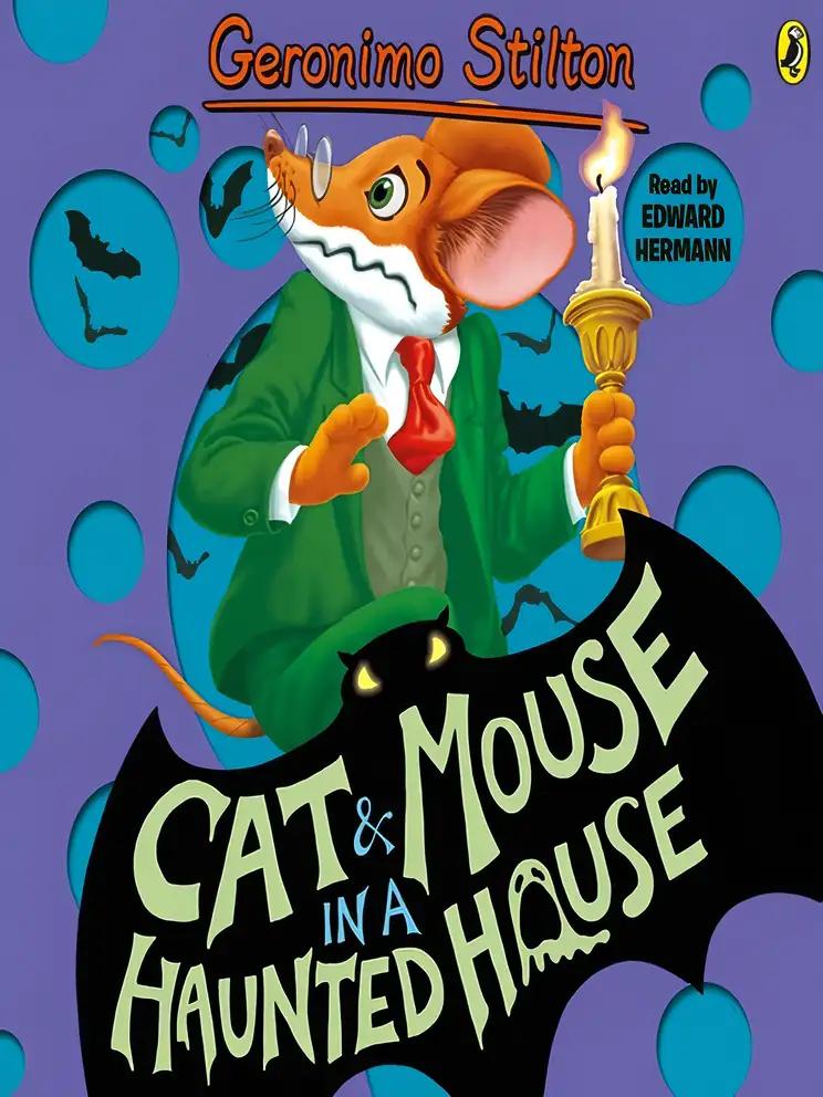 Geronimo Stilton: Cat and Mouse in a Haunted House