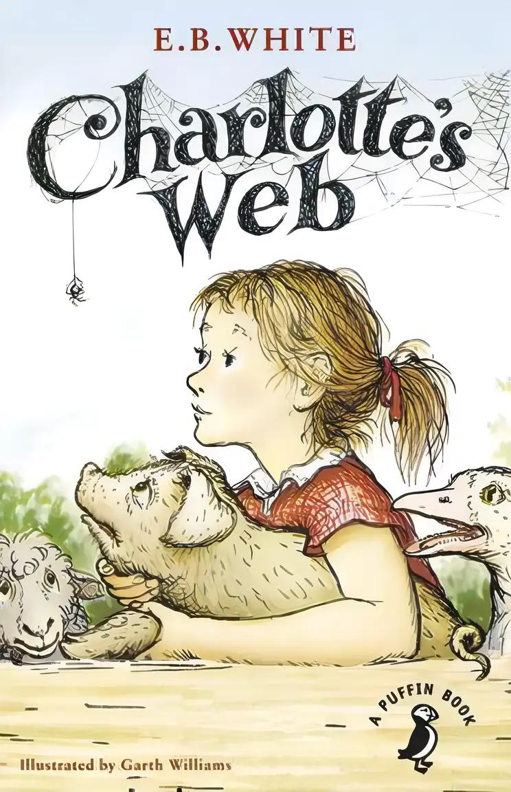 Charlotte's Web: 70th Anniversary Edition (A Puffin Book)