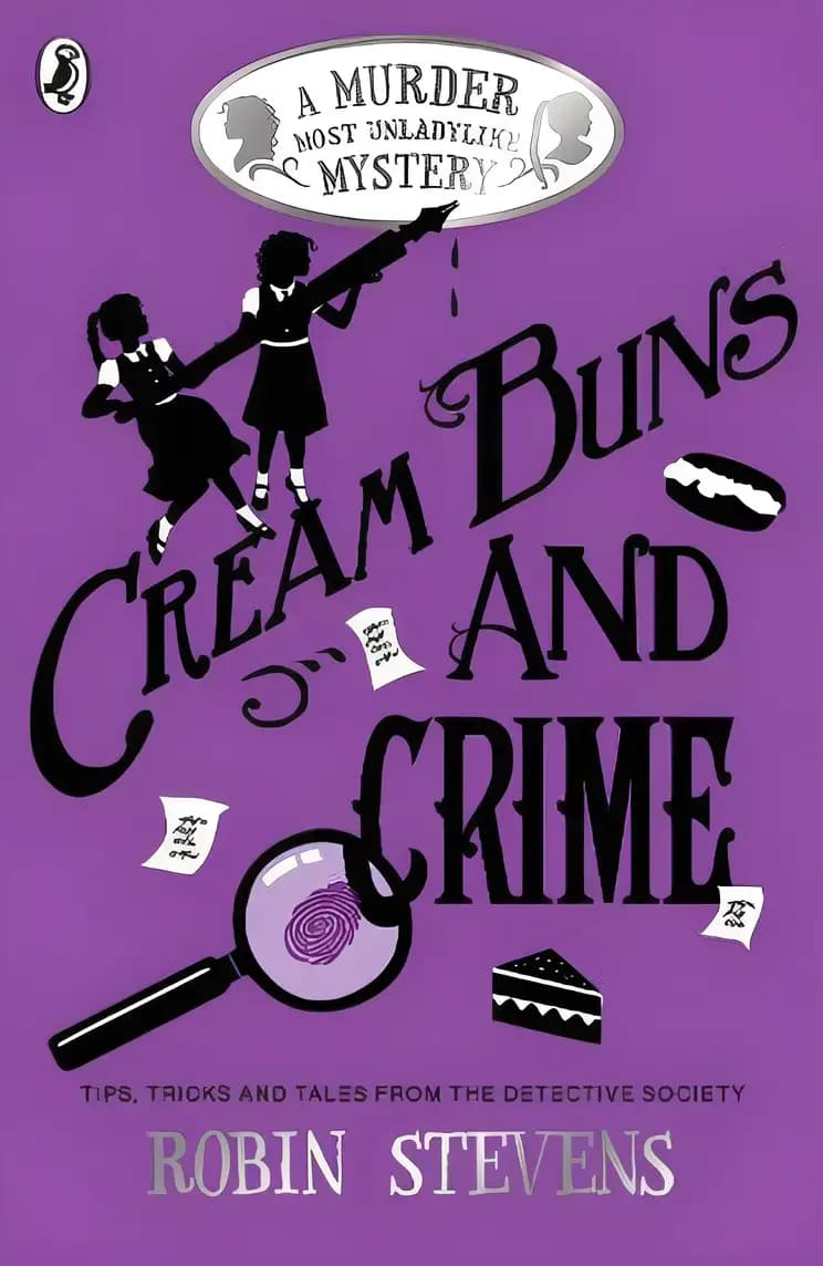 Book cover of 'Cream Buns and Crime: Tips, Tricks and Tales from the Detective Society'