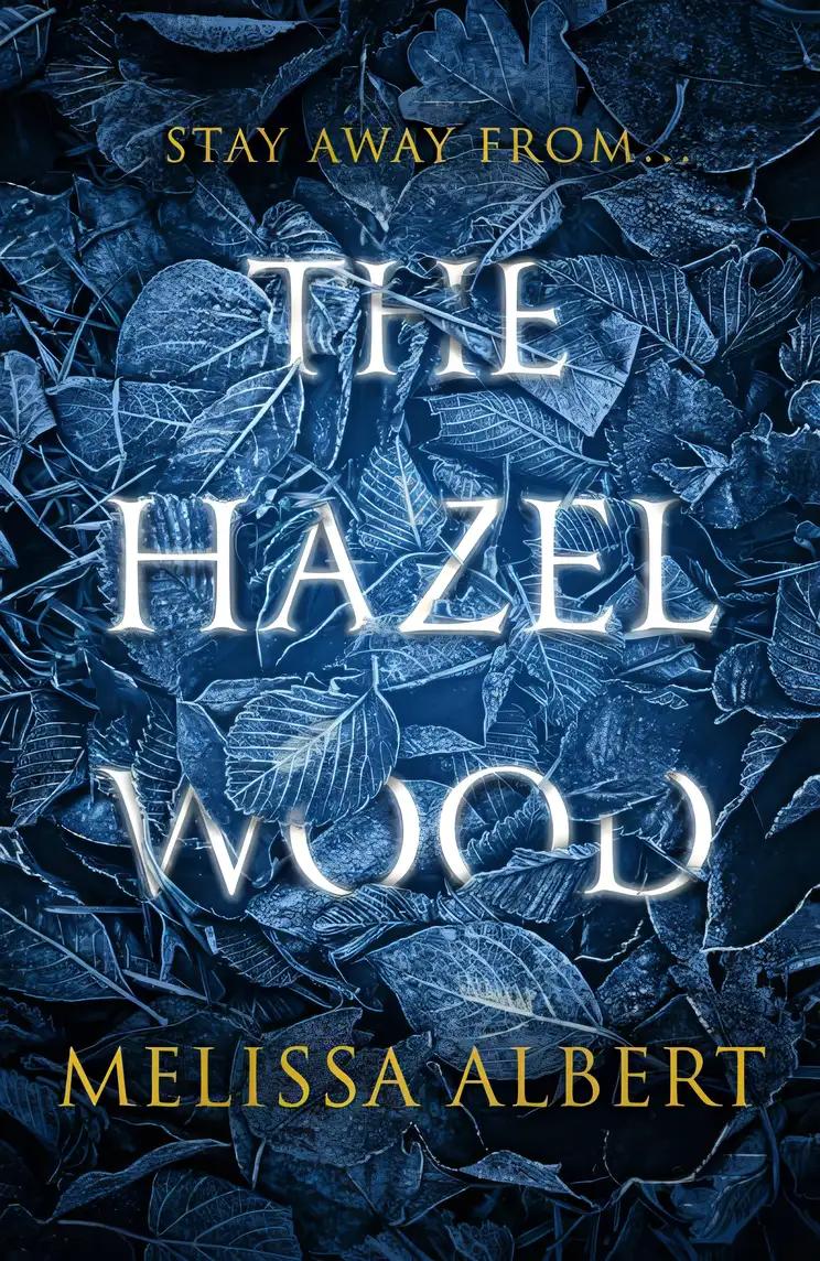 The Hazel Wood