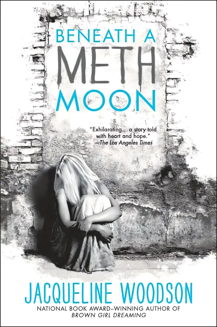 Beneath a Meth Moon