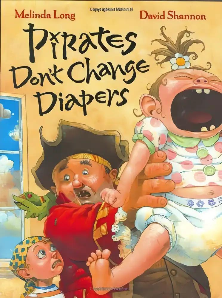 Pirates Don't Change Diapers