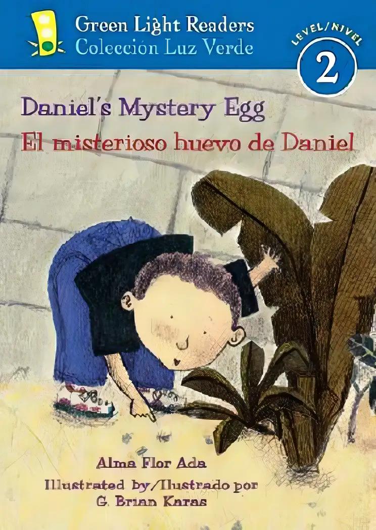 Daniel's Mystery Egg/El misterioso huevo de Daniel: Bilingual English-Spanish (Green Light Readers Level 2)