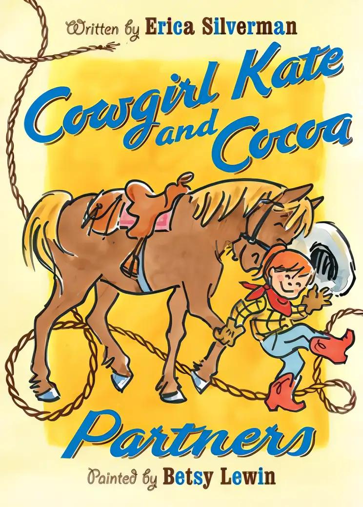 Cowgirl Kate and Cocoa: Partners